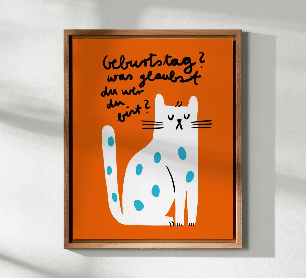 Gatto - Compleanno? Chi pensi di essere? alluminio dibond da aucontraire