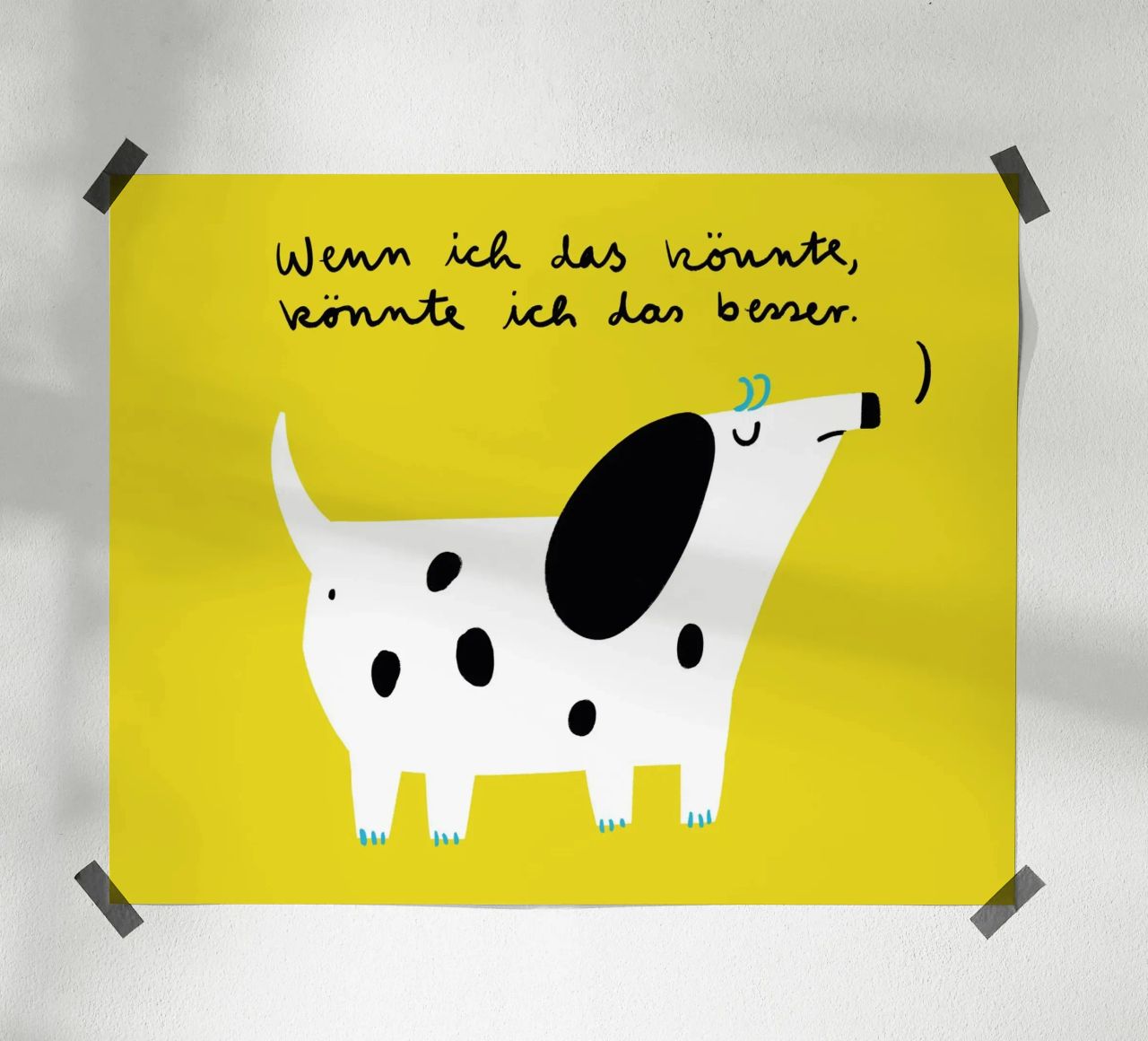 Hund - Wenn ich das könnte, könnte ich das besser Poster von aucontraire