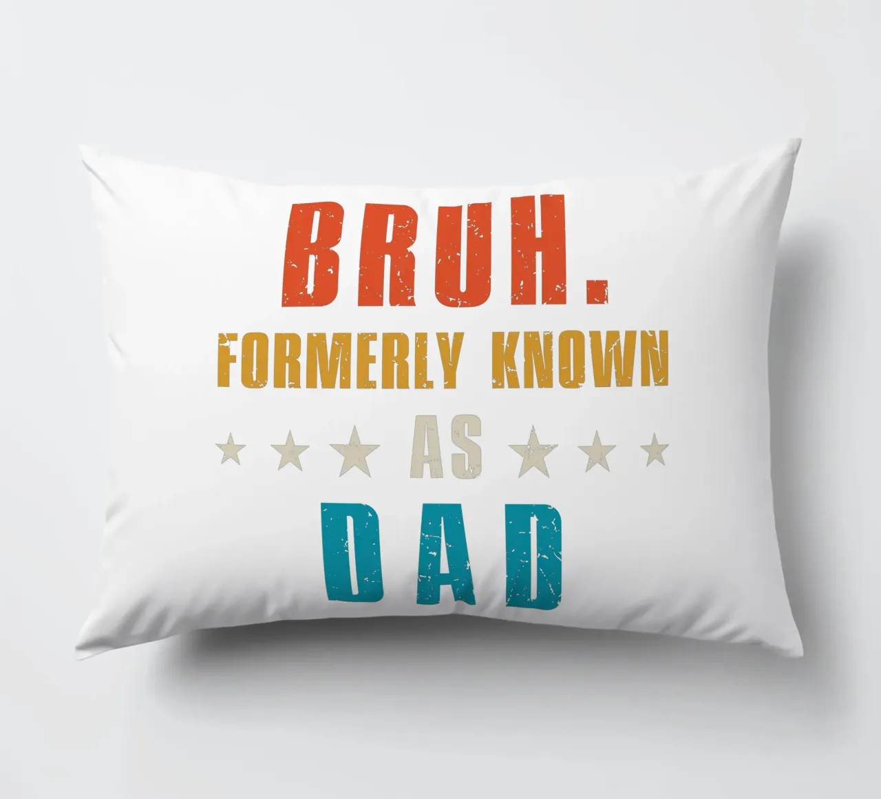 Bruh. Formerly known as Dad cuscino da edsonramosart