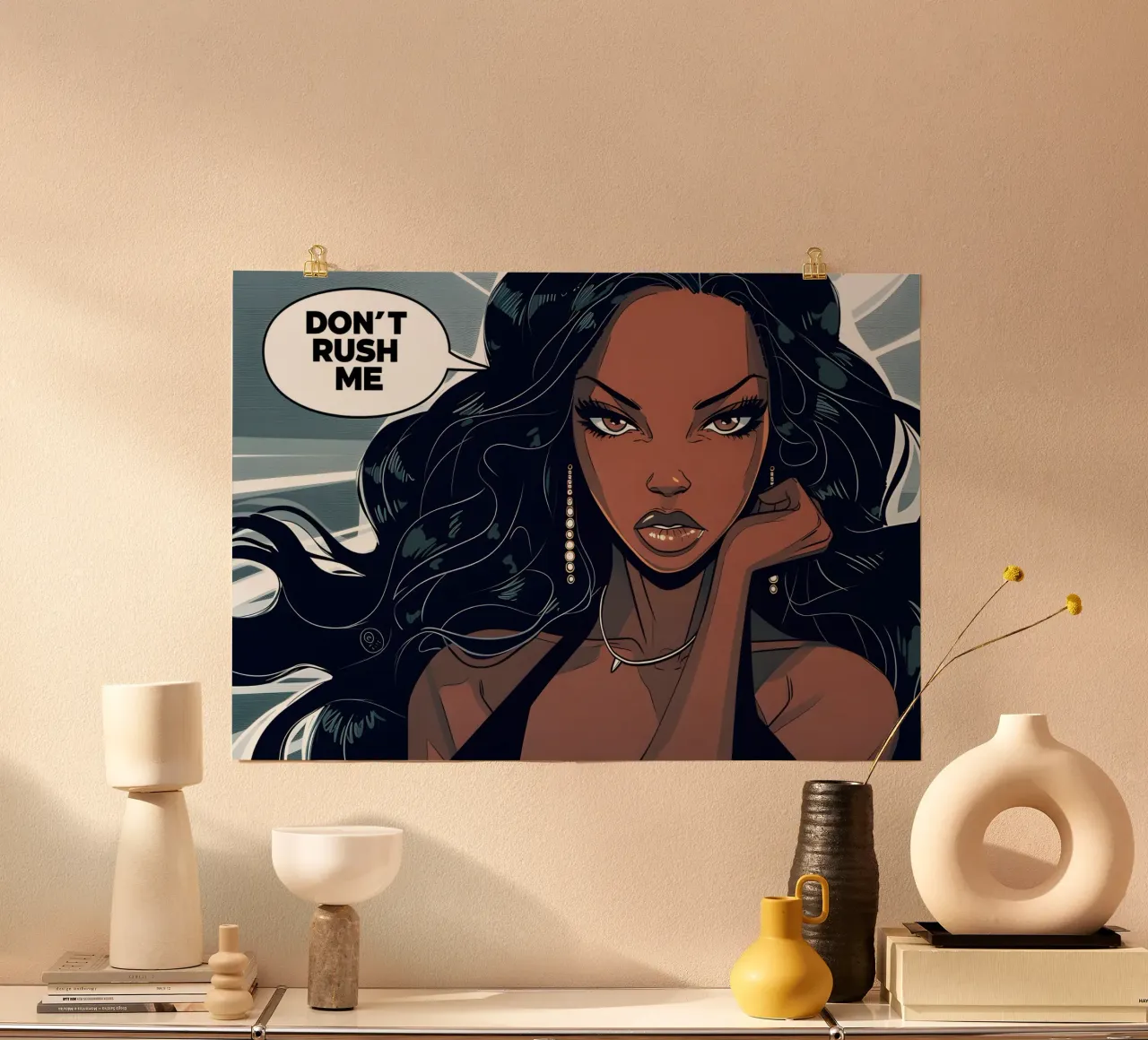 Fierce Pop: arte della donna del fumetto "Non mettermi fretta poster con telaio in plastica da NorwesClub