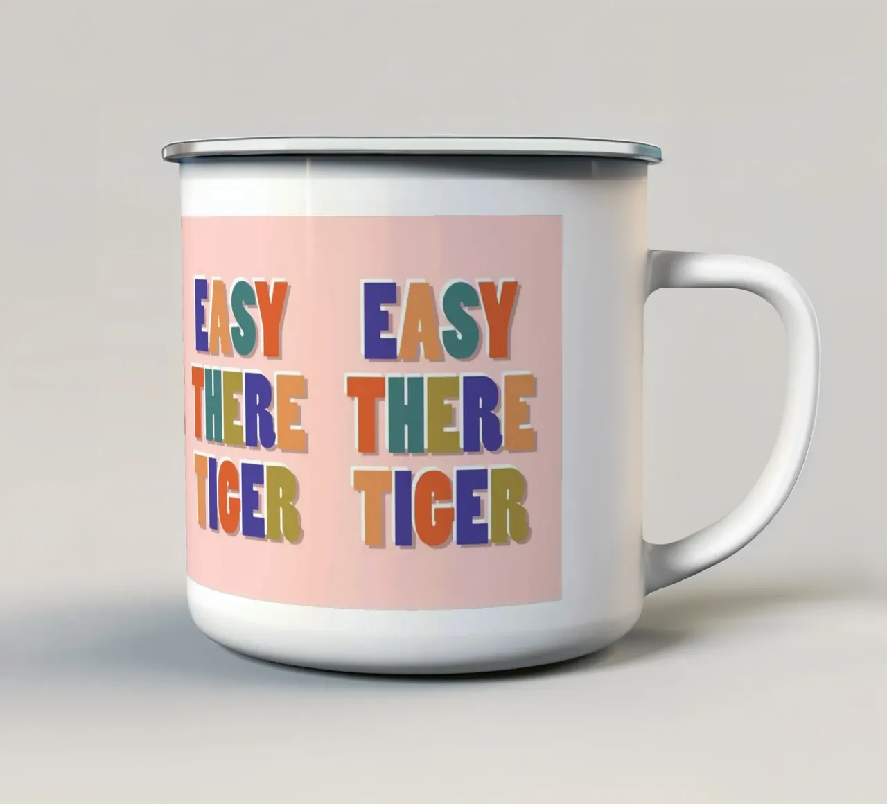 Easy There Tiger - Retro Fun Lettering Print emaille mok van showmemars