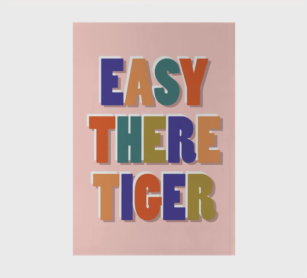 Easy There Tiger – Retro Fun Lettering Print notebook by showmemars