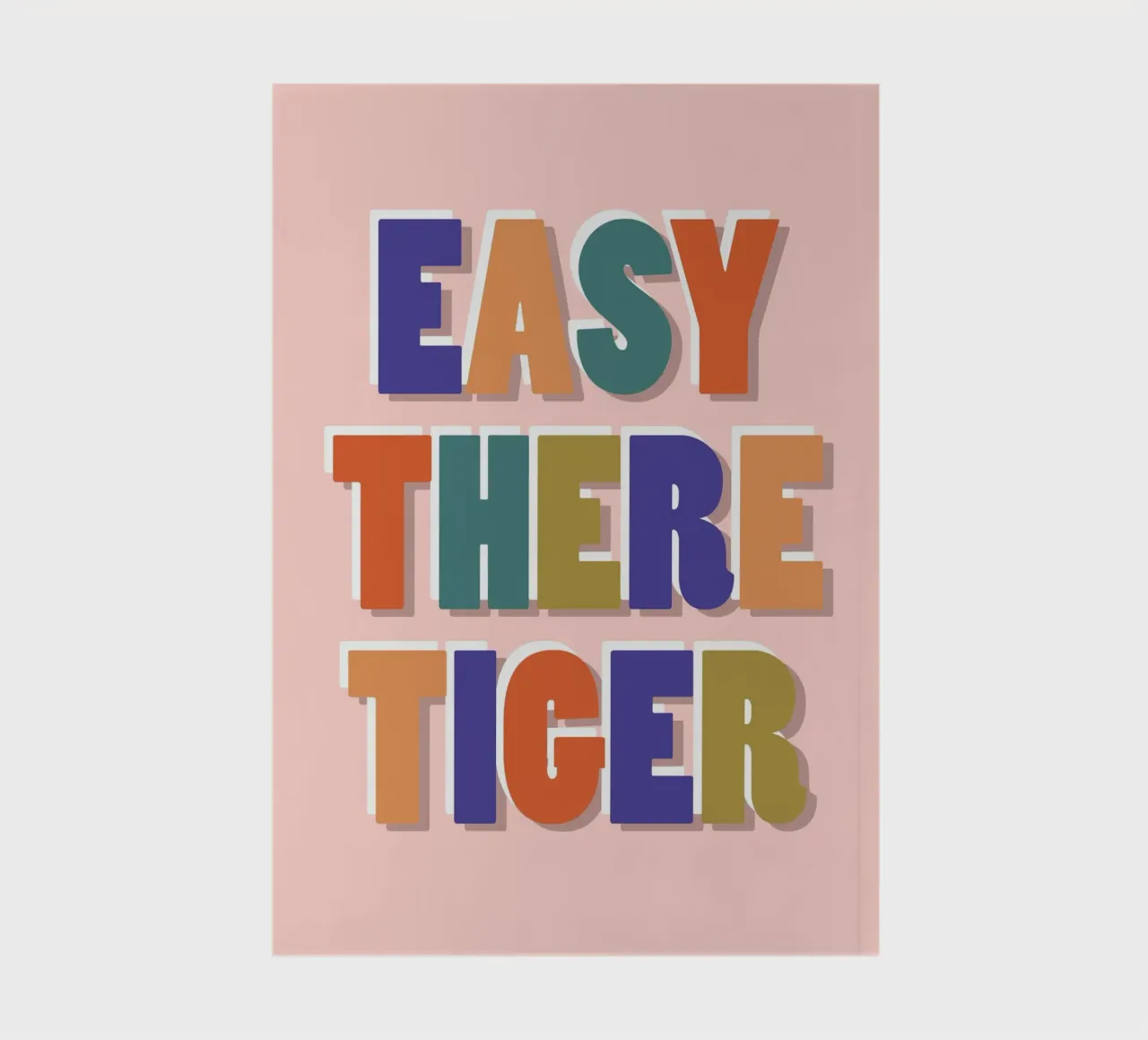 Easy There Tiger - Retro Fun Lettering Druck Notizbuch von showmemars