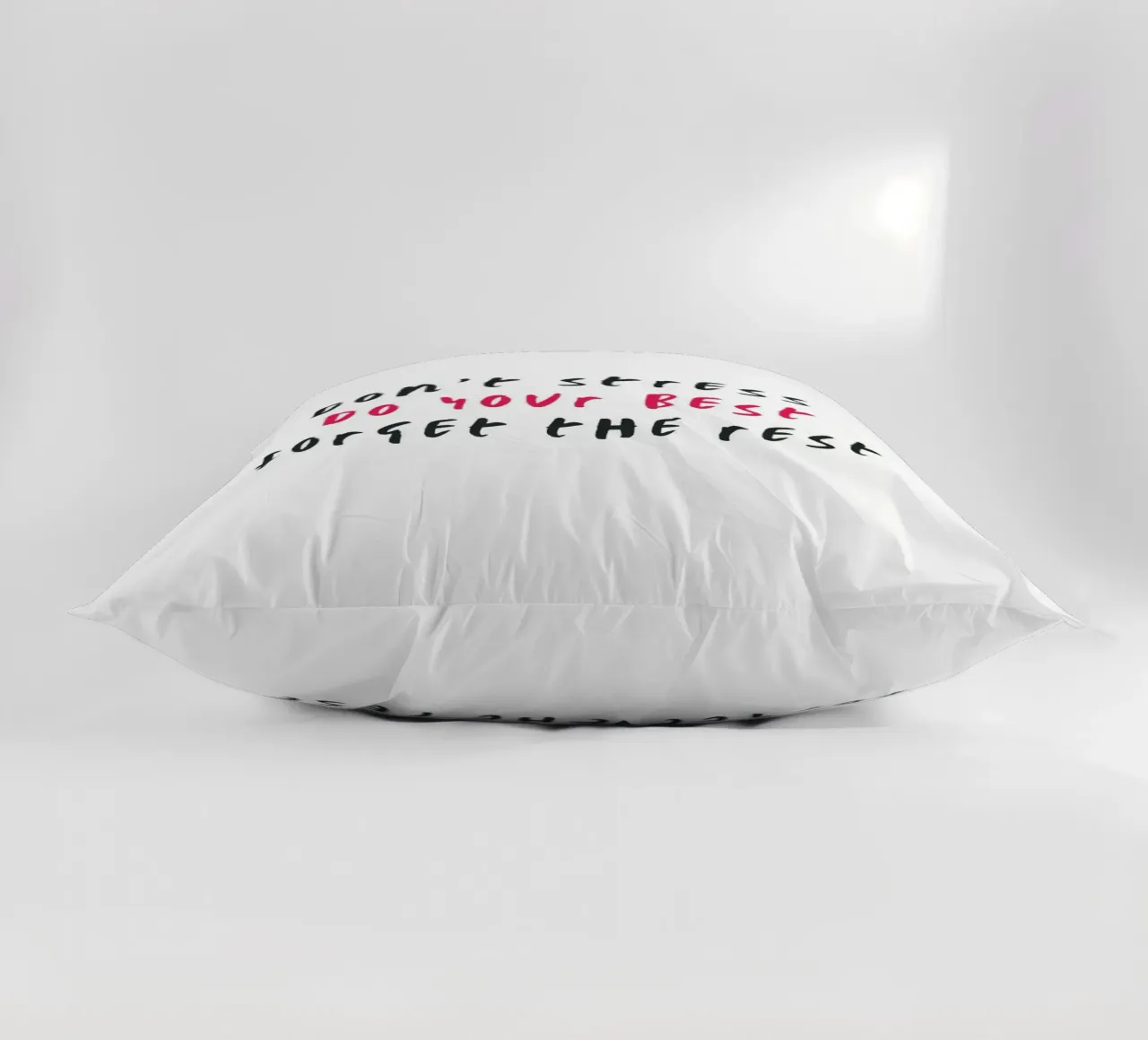Don´t stress do your best forget the rest cuscino da typostudio