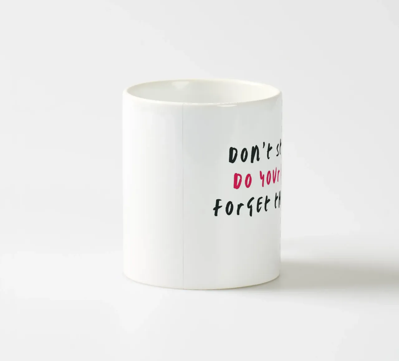 Don´t stress do your best forget the rest tazza in ceramica da typostudio