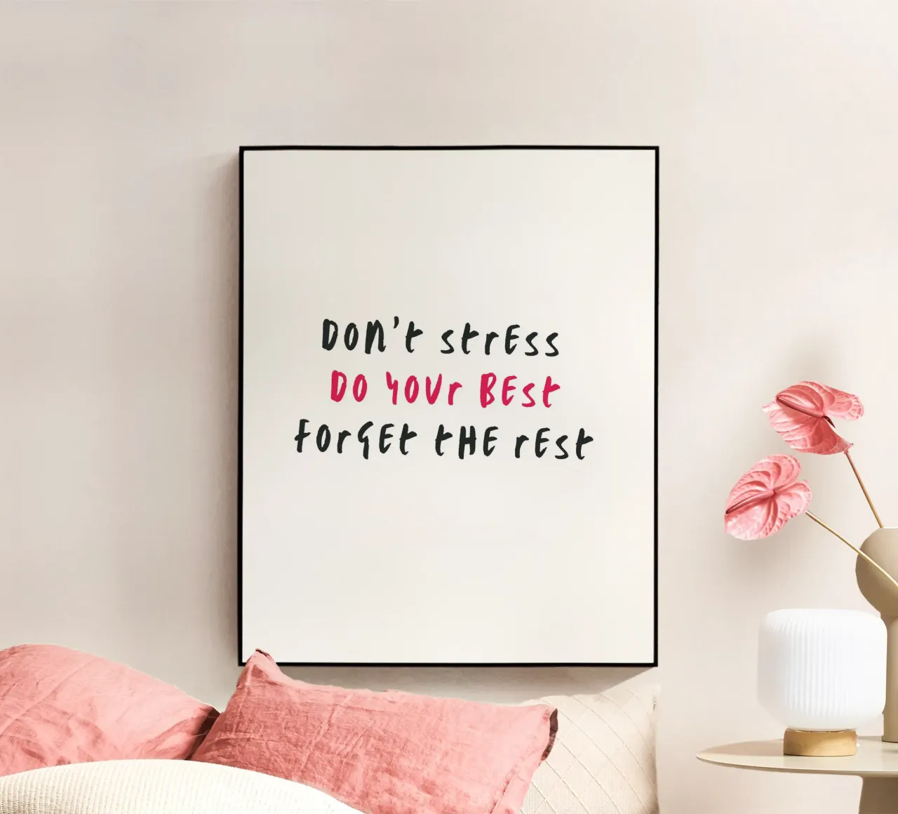 Don´t stress do your best forget the rest plexiglass da typostudio