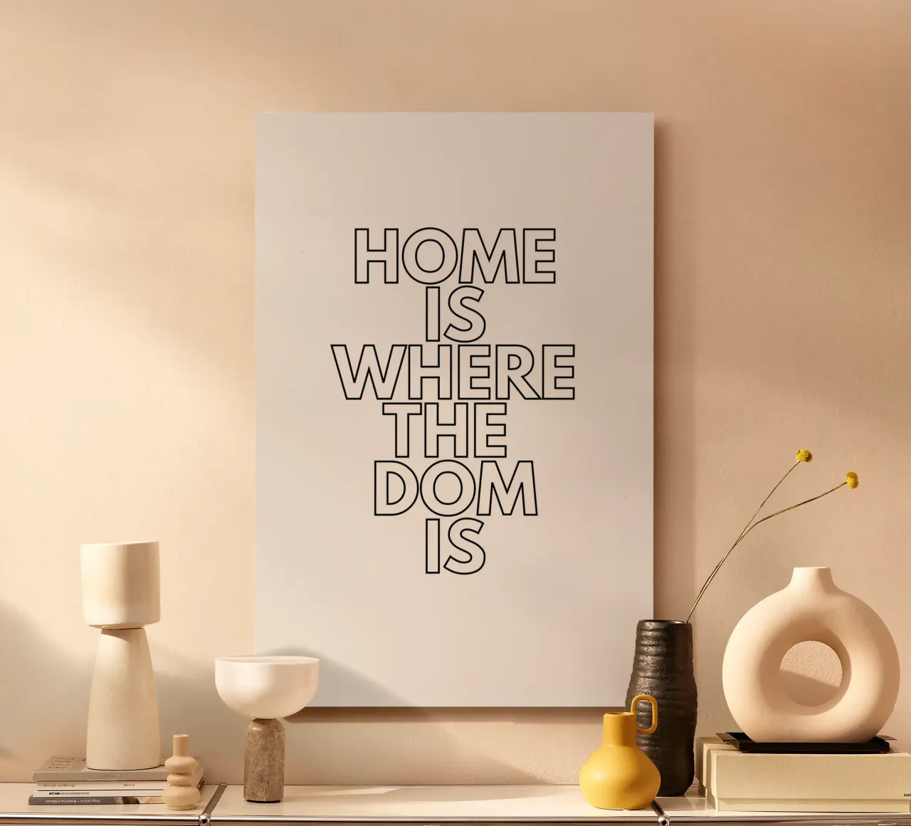 Home is where the Dom ist alluminio dibond da typostudio
