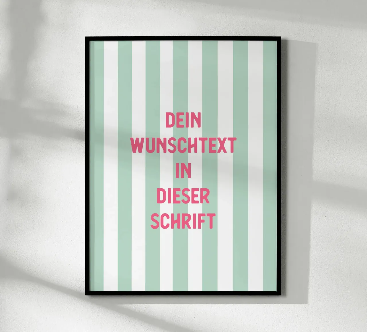 Wunschtext auf grünen Streifen poster by WORTSPIEL