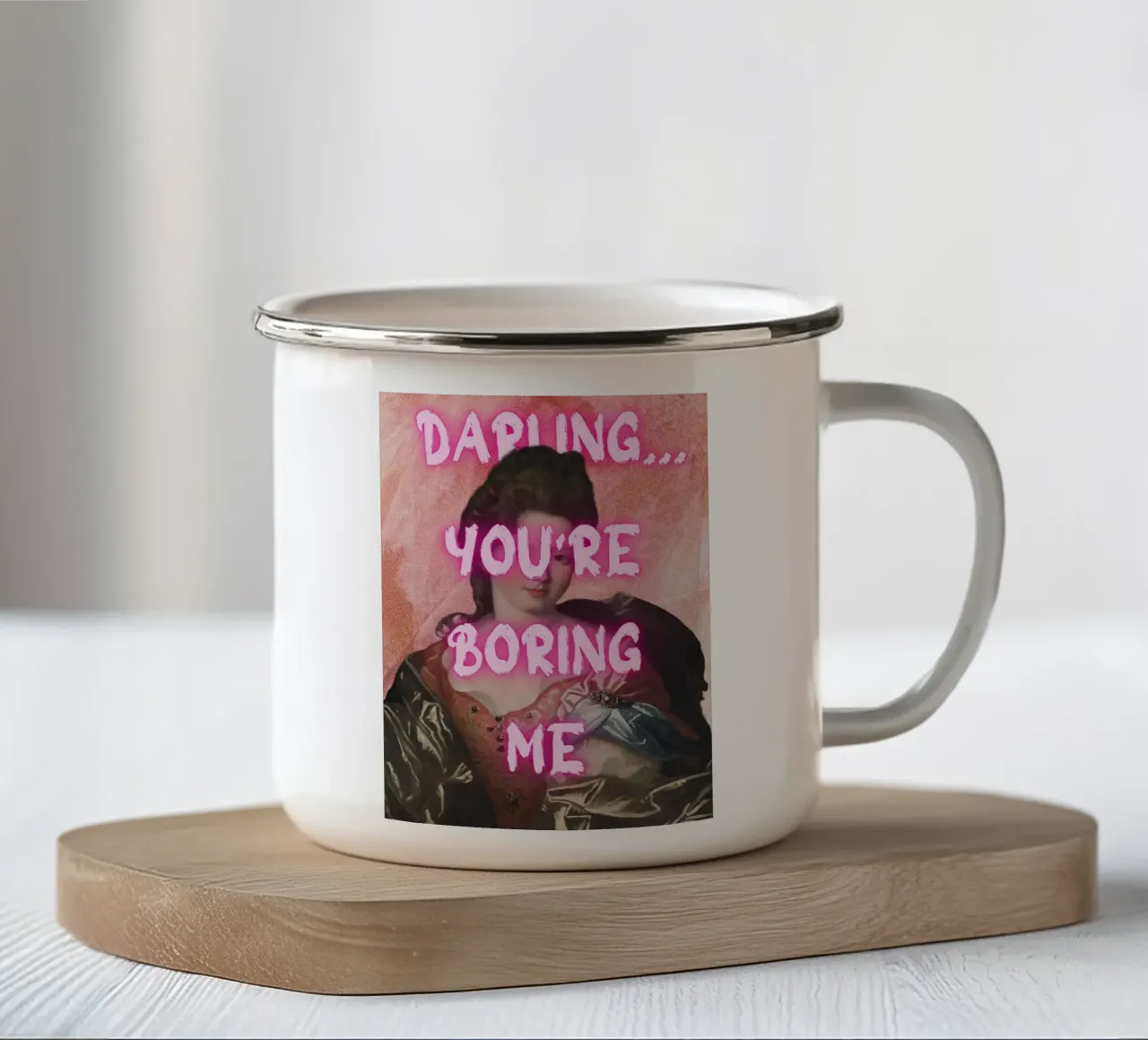 "Darling, You're Boring Me" - Pop Art, Klassischer Remix, Sarcas Emaille Tasse von NorwesClub
