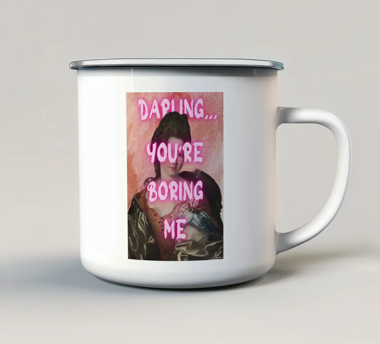 "Darling, You're Boring Me" - Pop Art, Klassischer Remix, Sarcas Emaille Tasse von NorwesClub