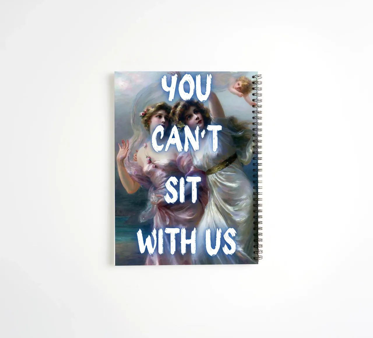 "Can't Sit With Us" - Pop Art, Renaissance Remix, Meme Cultu spiral notebook by NorwesClub