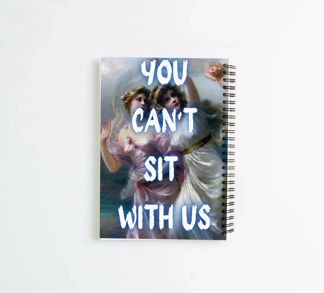 "Can't Sit With Us" - Pop Art, Renaissance Remix, Meme Cultu spiral notebook by NorwesClub
