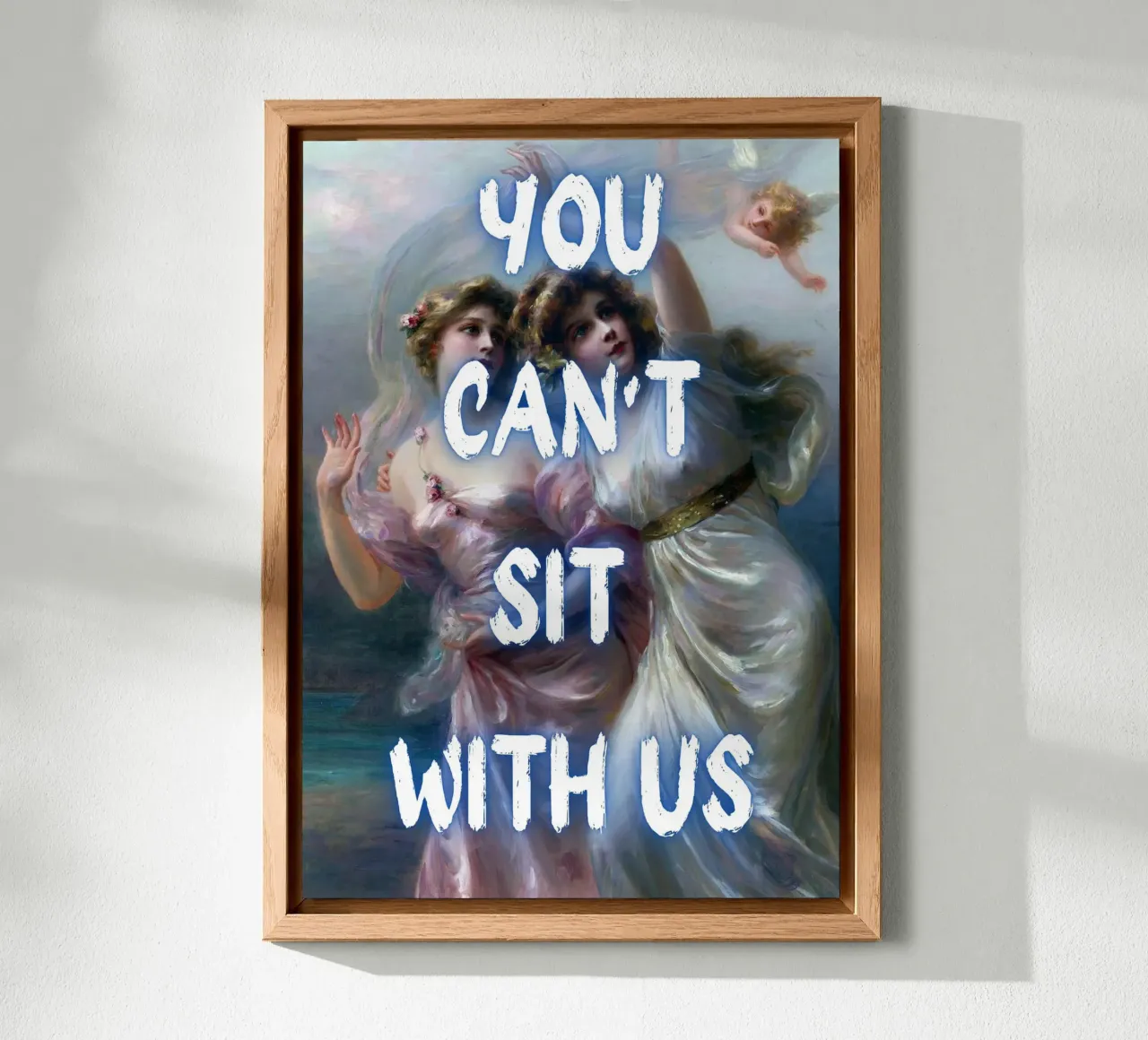 "Can't Sit With Us" - Pop Art, Remix rinascimentale, Meme Cultu alluminio dibond da NorwesClub