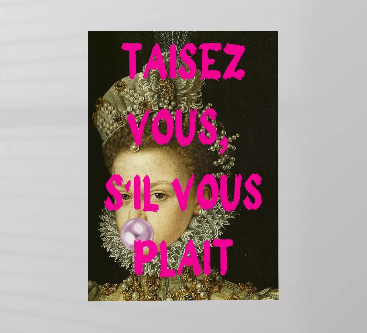 "Taisez Vous!" - Pop Art, Remix classico, Umoristico, Francese Ch pellicola backlit da NorwesClub