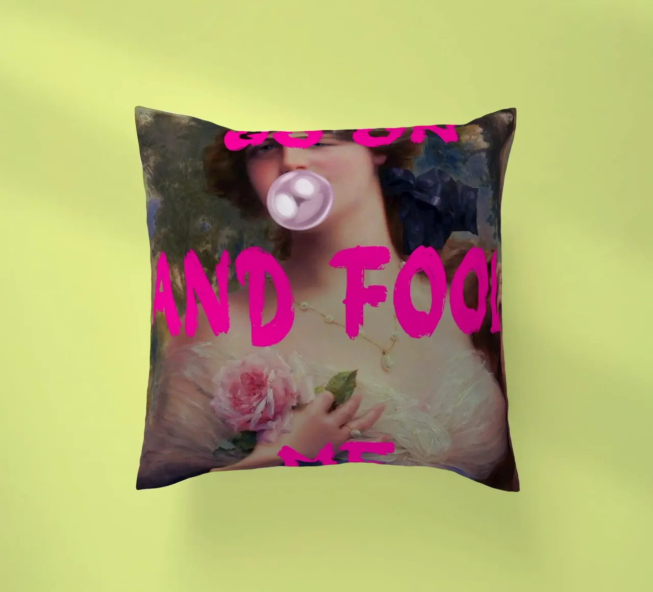 "Go On and Fool Me" - Pop Art, Remix classico, giocoso, rosa cuscino da NorwesClub