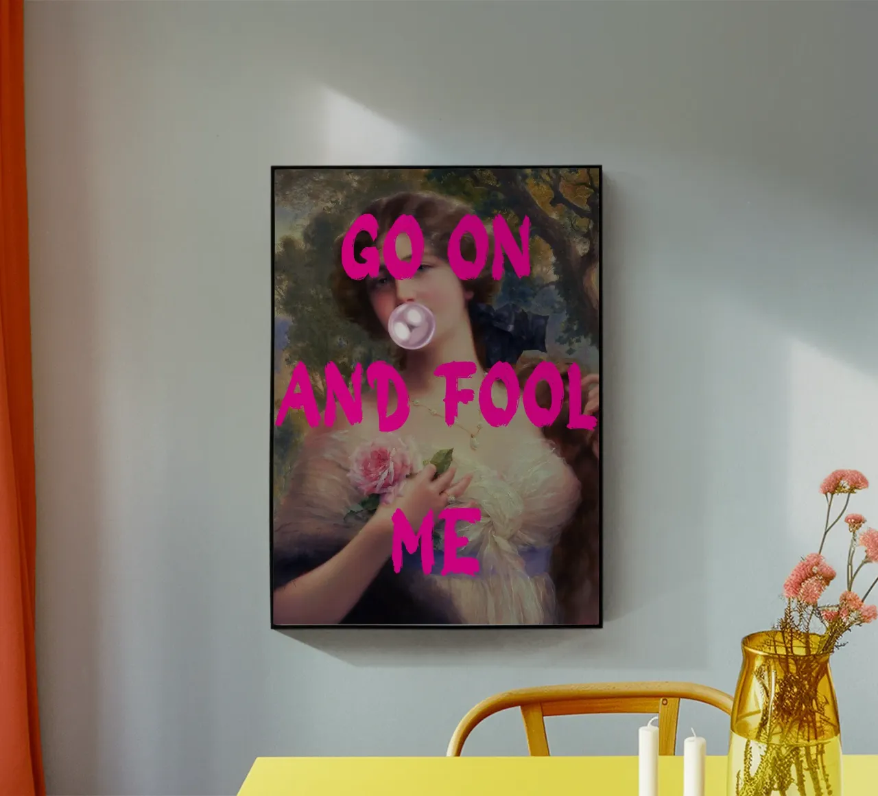 "Go On and Fool Me" - Pop Art, Remix classico, giocoso, rosa plexiglass da NorwesClub