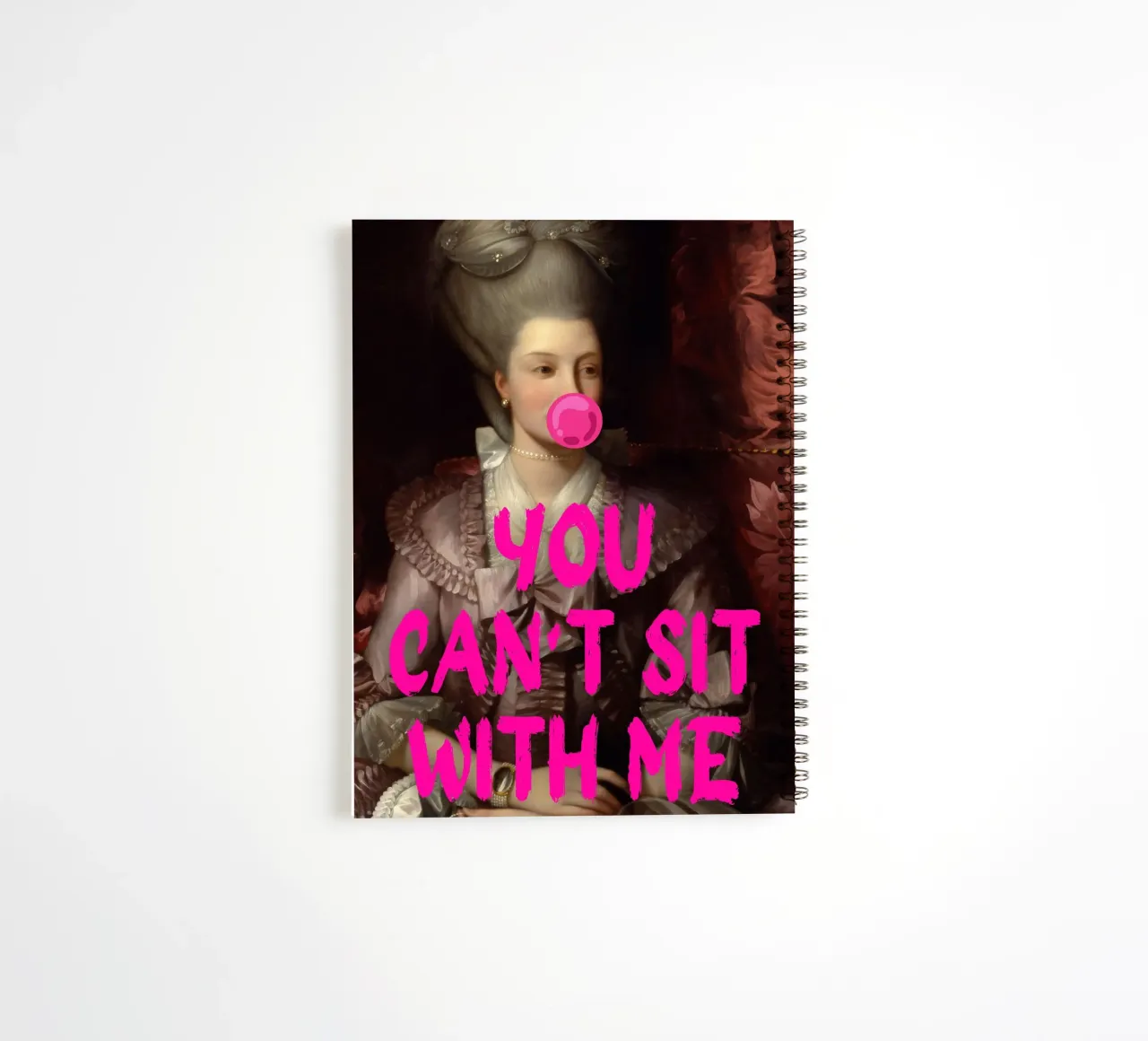 "Can't Sit With Me" - Pop Art, Classic Remix, Meme Culture, spiral notebook by NorwesClub