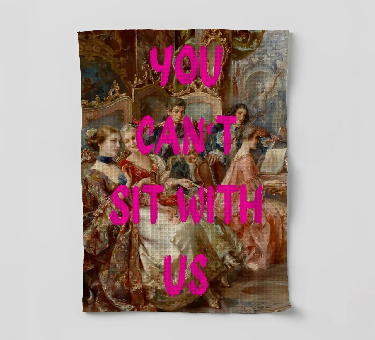 "Can't Sit With Us" - Pop Art, Rococo Remix, Meme Culture, P canovaccio da cucina da NorwesClub