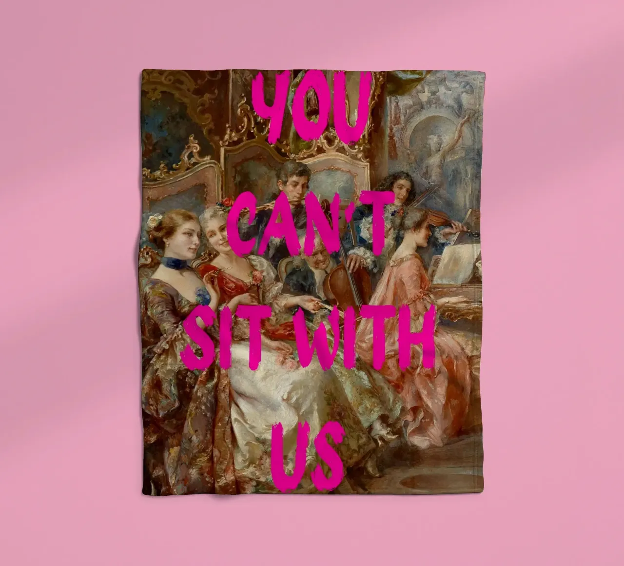 "Can't Sit With Us" - Pop Art, Rococo Remix, Meme Culture, P coperta in pile da NorwesClub