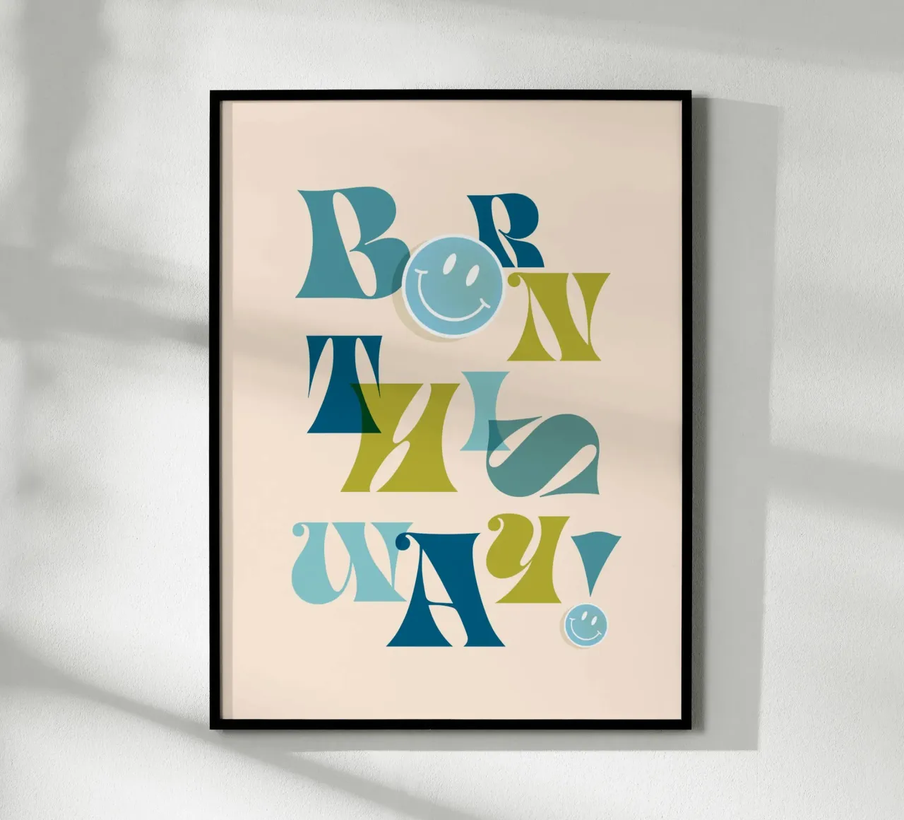 Orgoglio tipografico "BORN THIS WAY" blu e verde carta hahnemühle da Dominique Vari Words