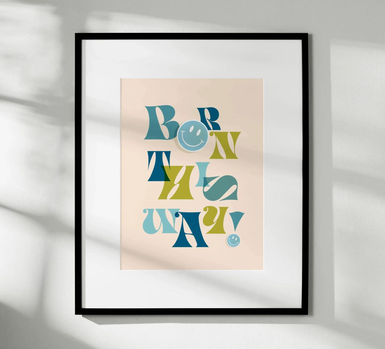 Typographic Pride Art “BORN THIS WAY” blue and green poster by Dominique Vari Words