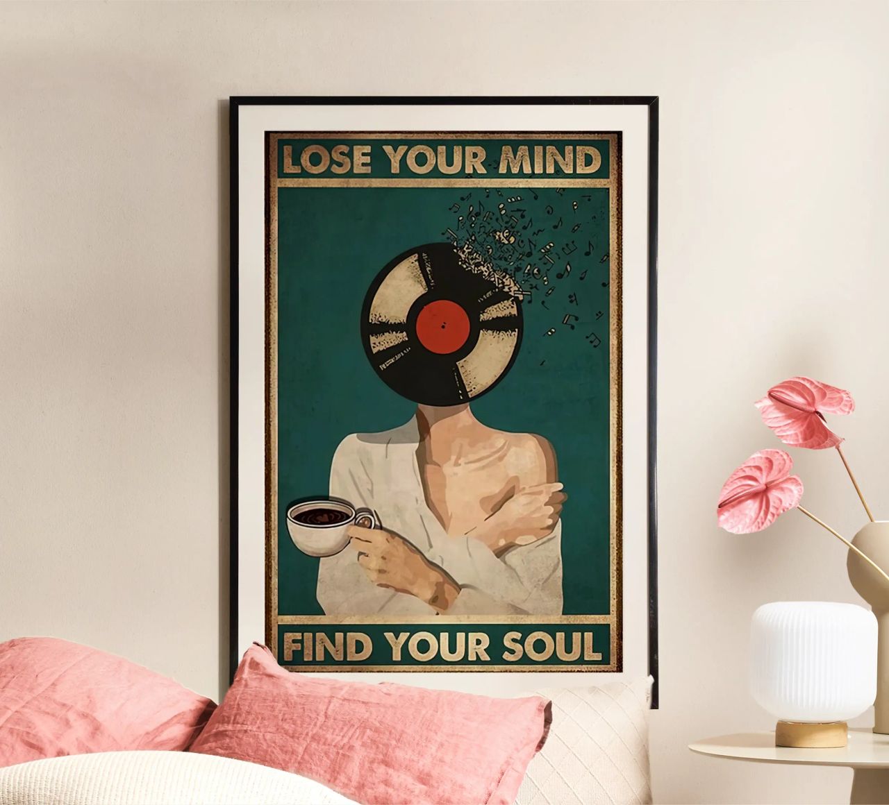 Lose Your Mind Find Your Soul poster by joe Shop