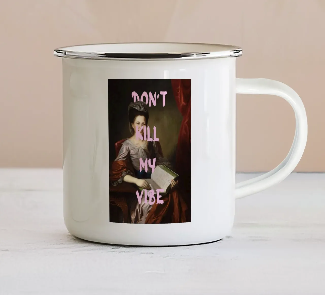 "Don't Kill My Vibe" - Pop Art, Remix classico, Empowerment, tazza in smalto da NorwesClub