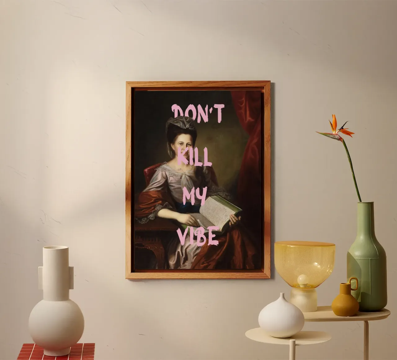 "Don't Kill My Vibe" - Pop Art, Remix classico, Empowerment, pannello forex da NorwesClub