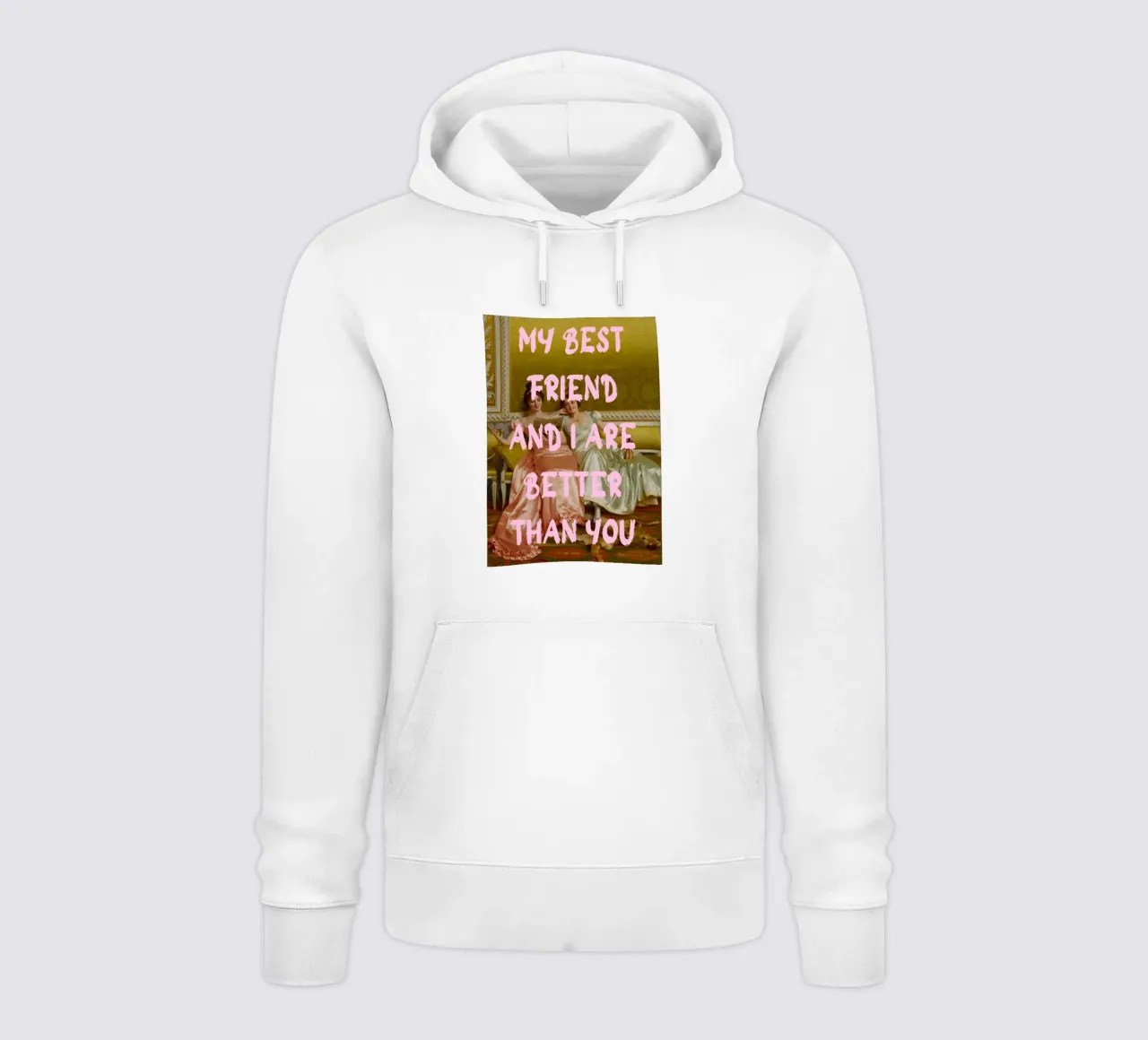 "Better Than You" - Pop Art, Remix classico, Umoristico, Amico felpa con cappuccio da NorwesClub