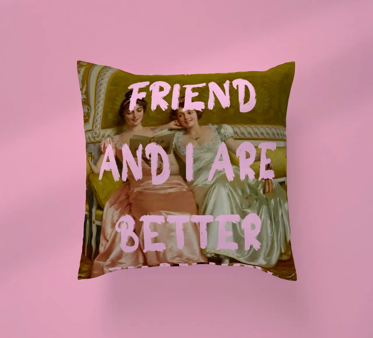 "Better Than You" - Pop Art, Remix classico, Umoristico, Amico cuscino da NorwesClub