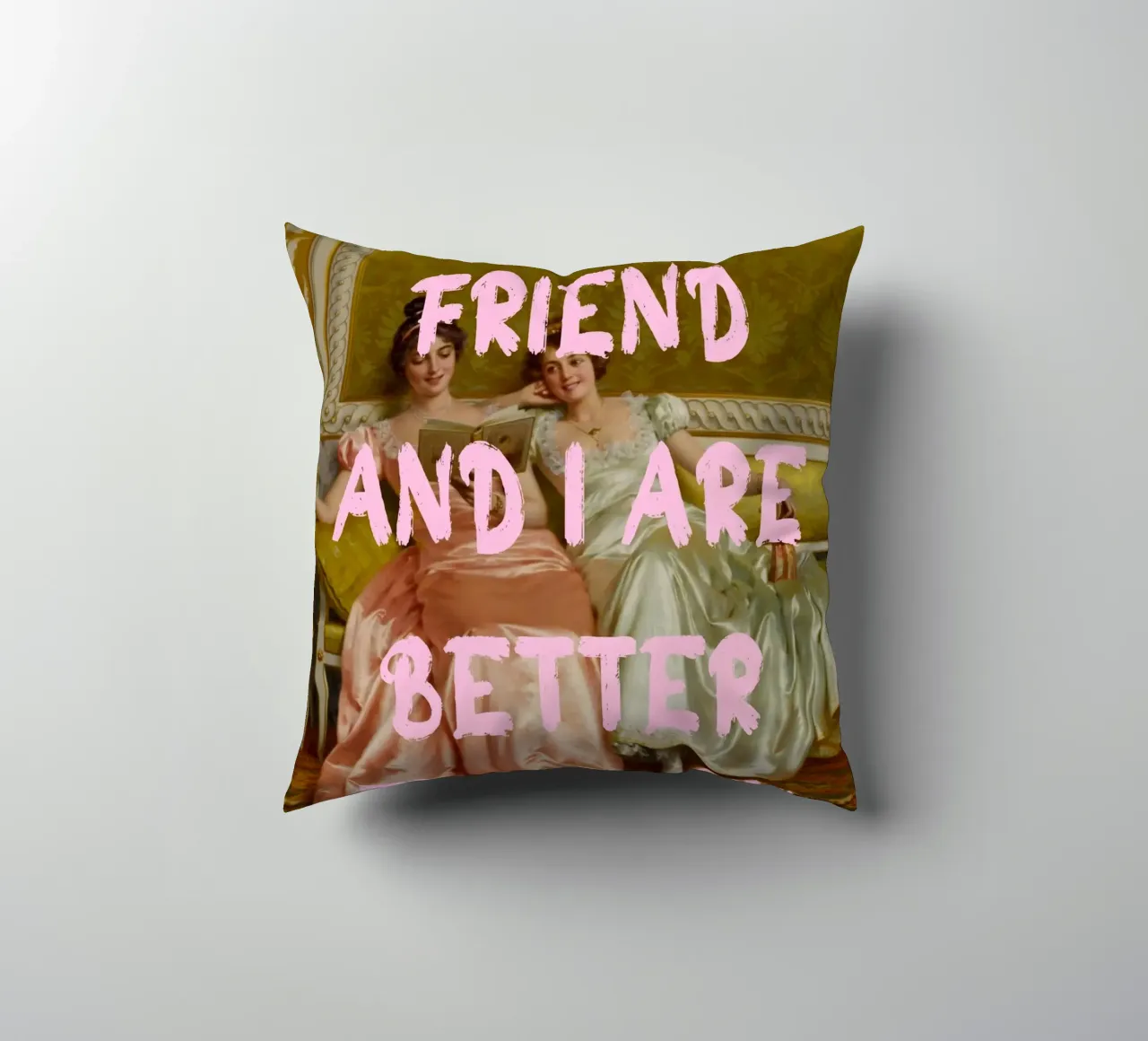 "Better Than You" - Pop-Art, klassischer Remix, humorvoll, Freund Kissen von NorwesClub