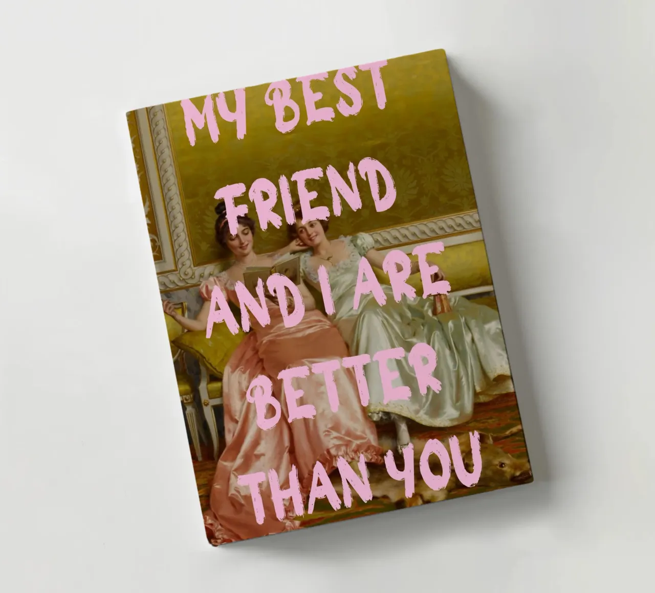 "Better Than You" - Pop-Art, klassischer Remix, humorvoll, Freund Notizbuch von NorwesClub