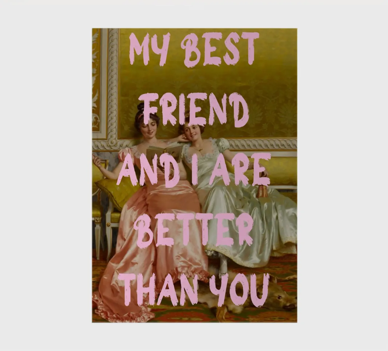 "Better Than You" - Pop Art, Remix classico, Umoristico, Amico diario da NorwesClub