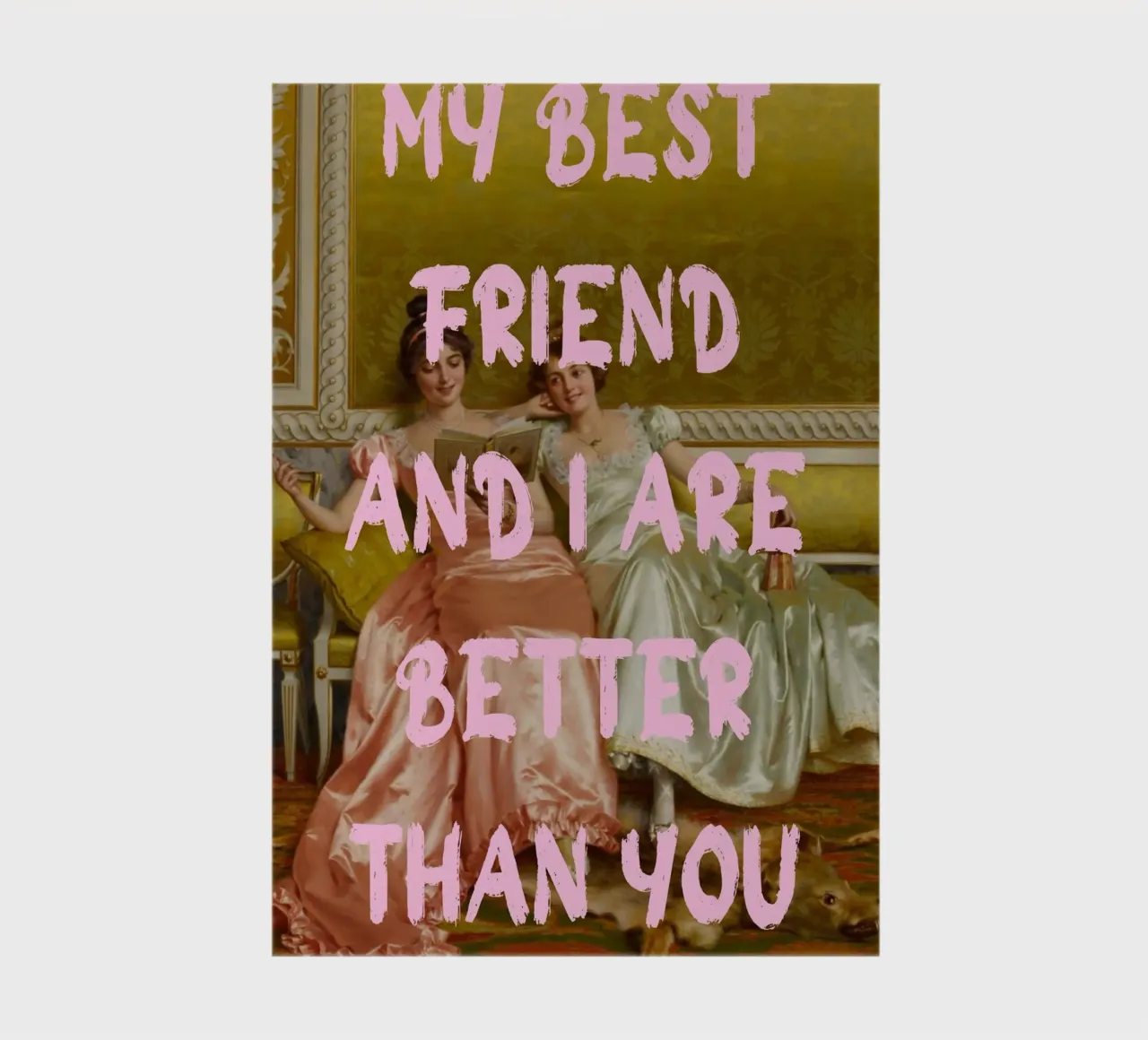 "Better Than You" - Pop Art, Remix classico, Umoristico, Amico diario da NorwesClub