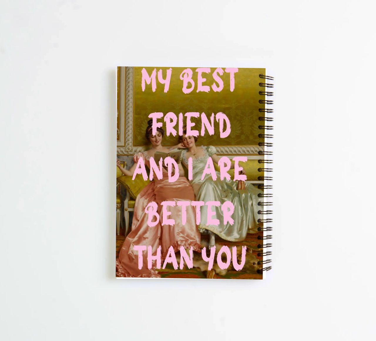 "Better Than You" - Pop Art, Remix classico, Umoristico, Amico diario ad anelli da NorwesClub