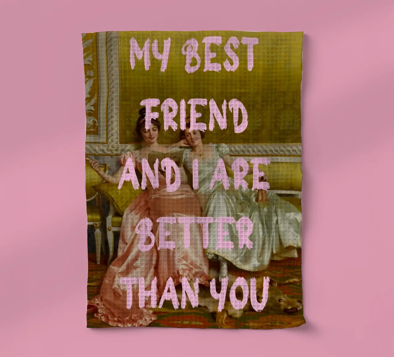 "Better Than You" - Pop-Art, klassischer Remix, humorvoll, Freund Geschirrtuch von NorwesClub