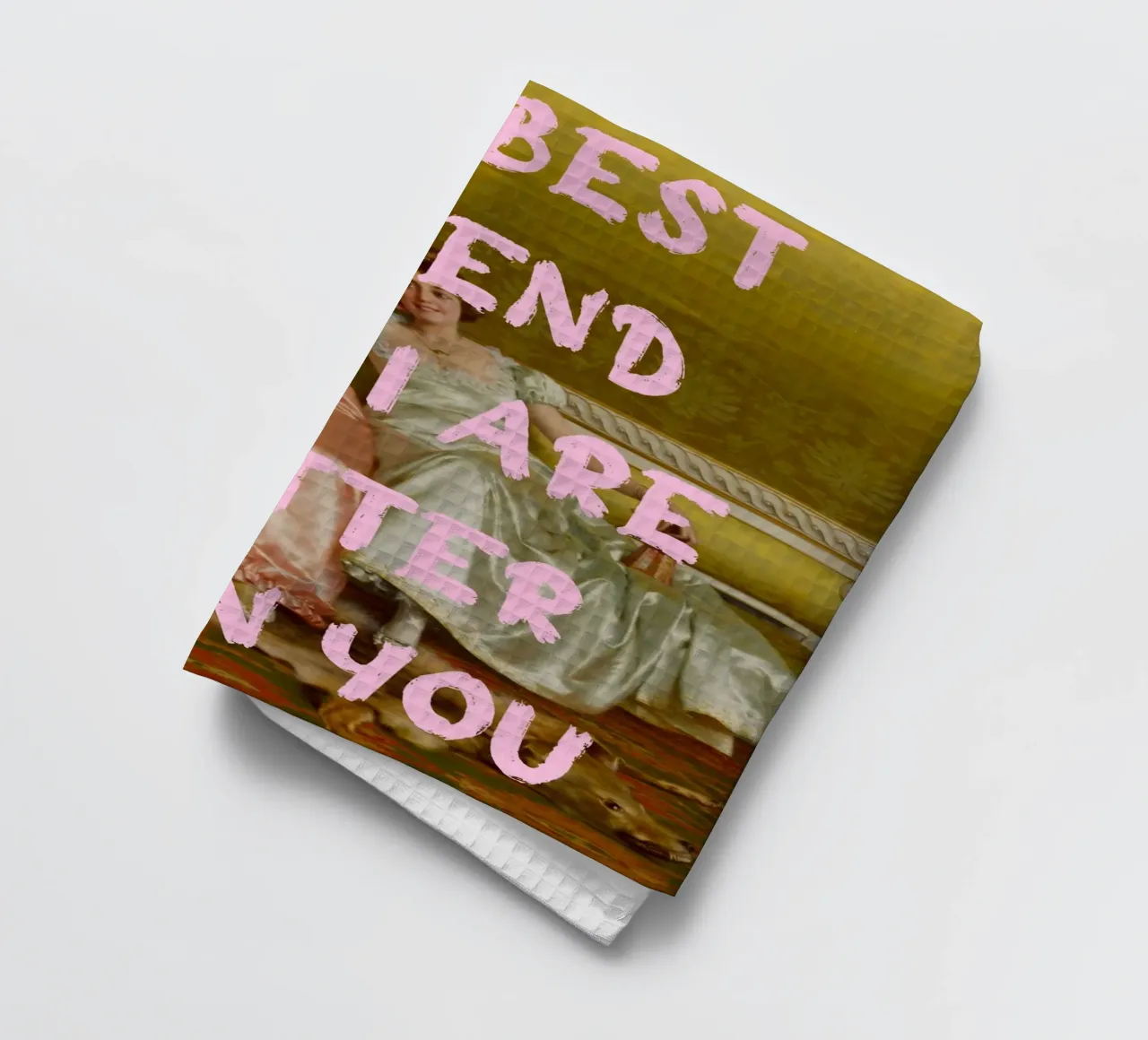 "Better Than You" - Pop Art, Remix classico, Umoristico, Amico canovaccio da cucina da NorwesClub