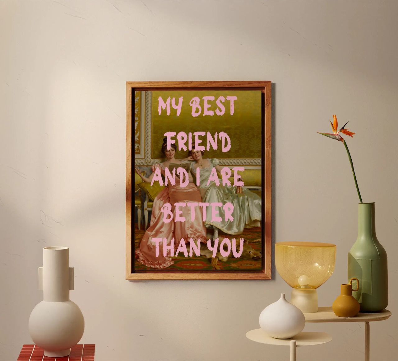 "Better Than You" - Pop Art, Remix classico, Umoristico, Amico alluminio dibond da NorwesClub