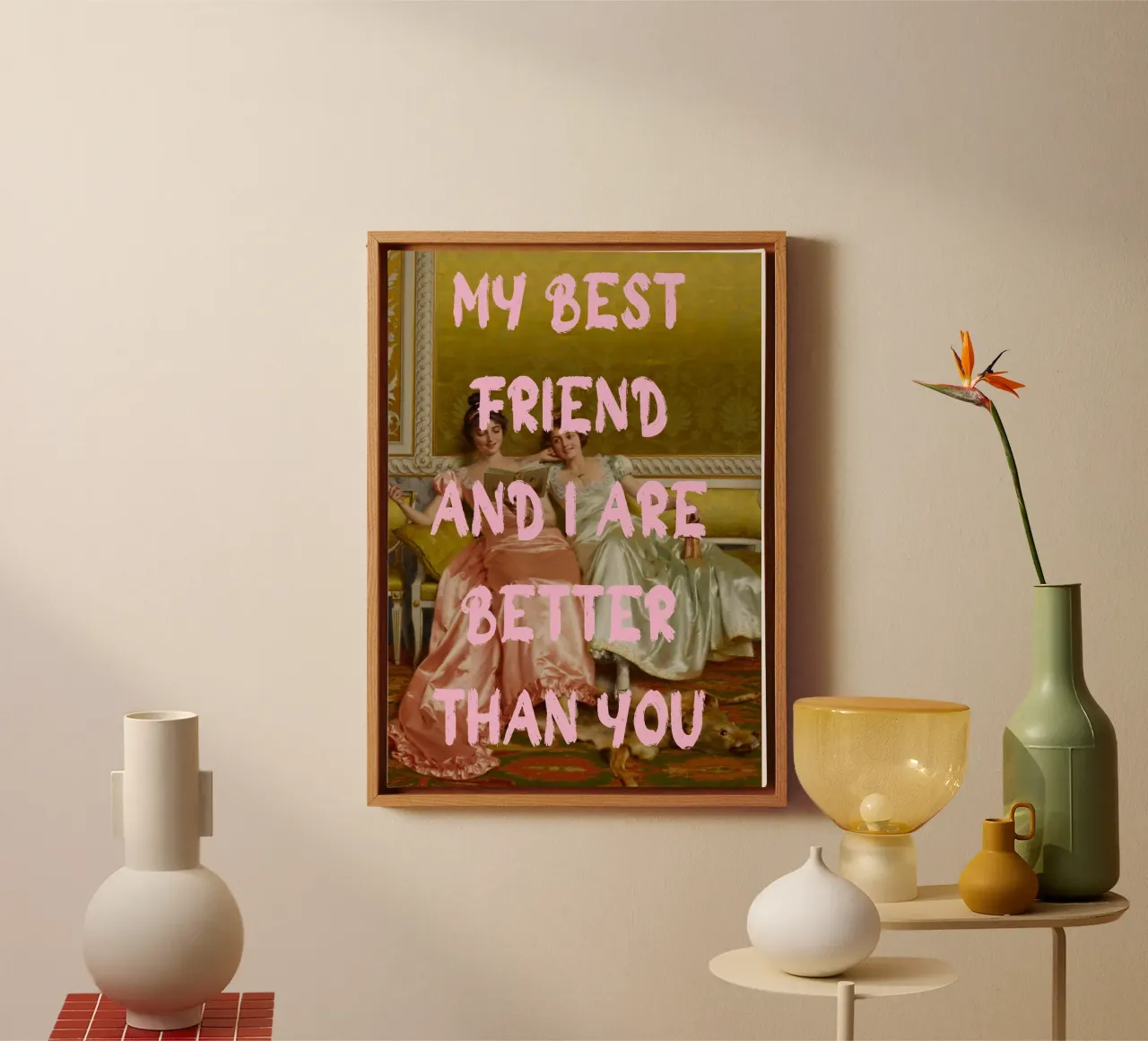 "Better Than You" - Pop Art, Remix classico, Umoristico, Amico tela da NorwesClub