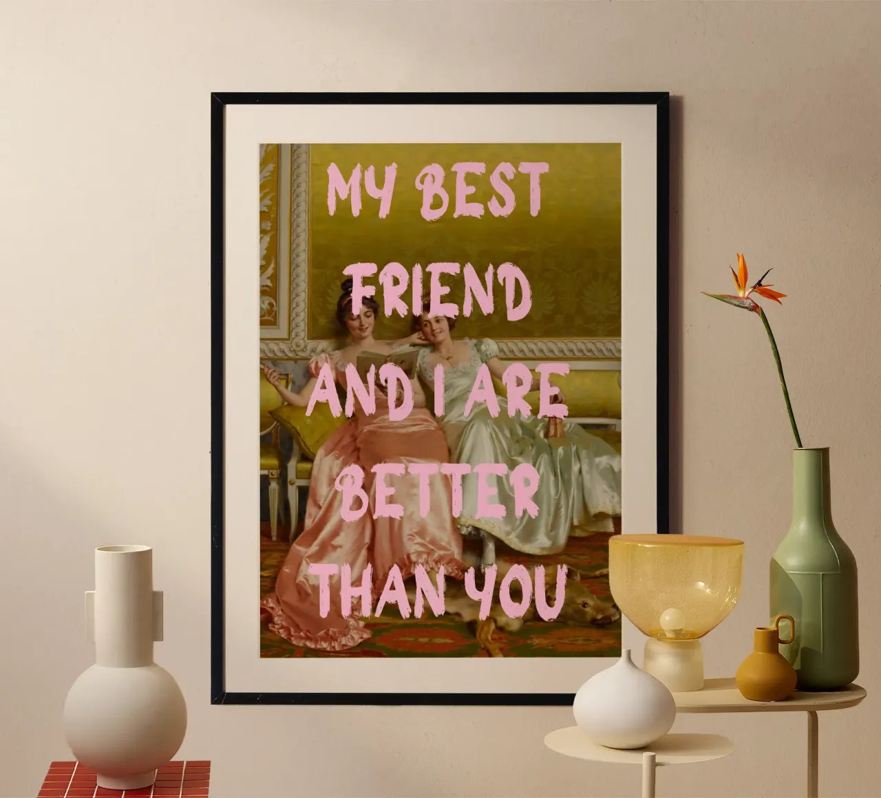 "Better Than You" - Pop Art, Remix classico, Umoristico, Amico carta hahnemühle da NorwesClub