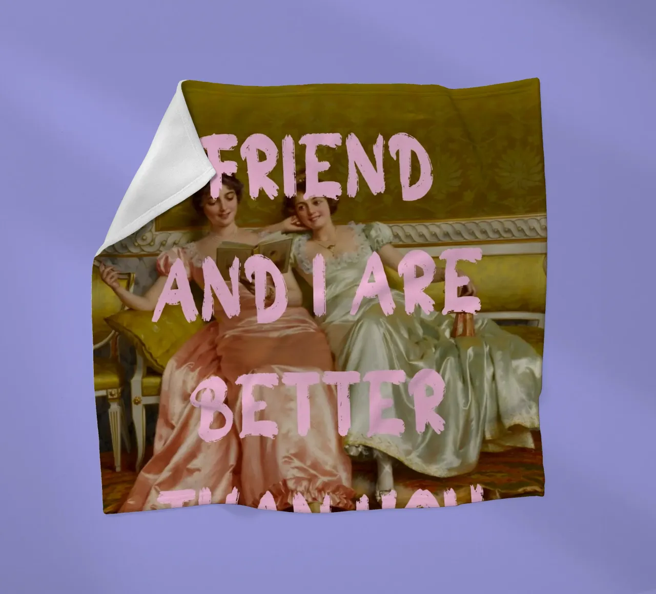 "Better Than You" - Pop Art, Remix classico, Umoristico, Amico coperta in pile da NorwesClub