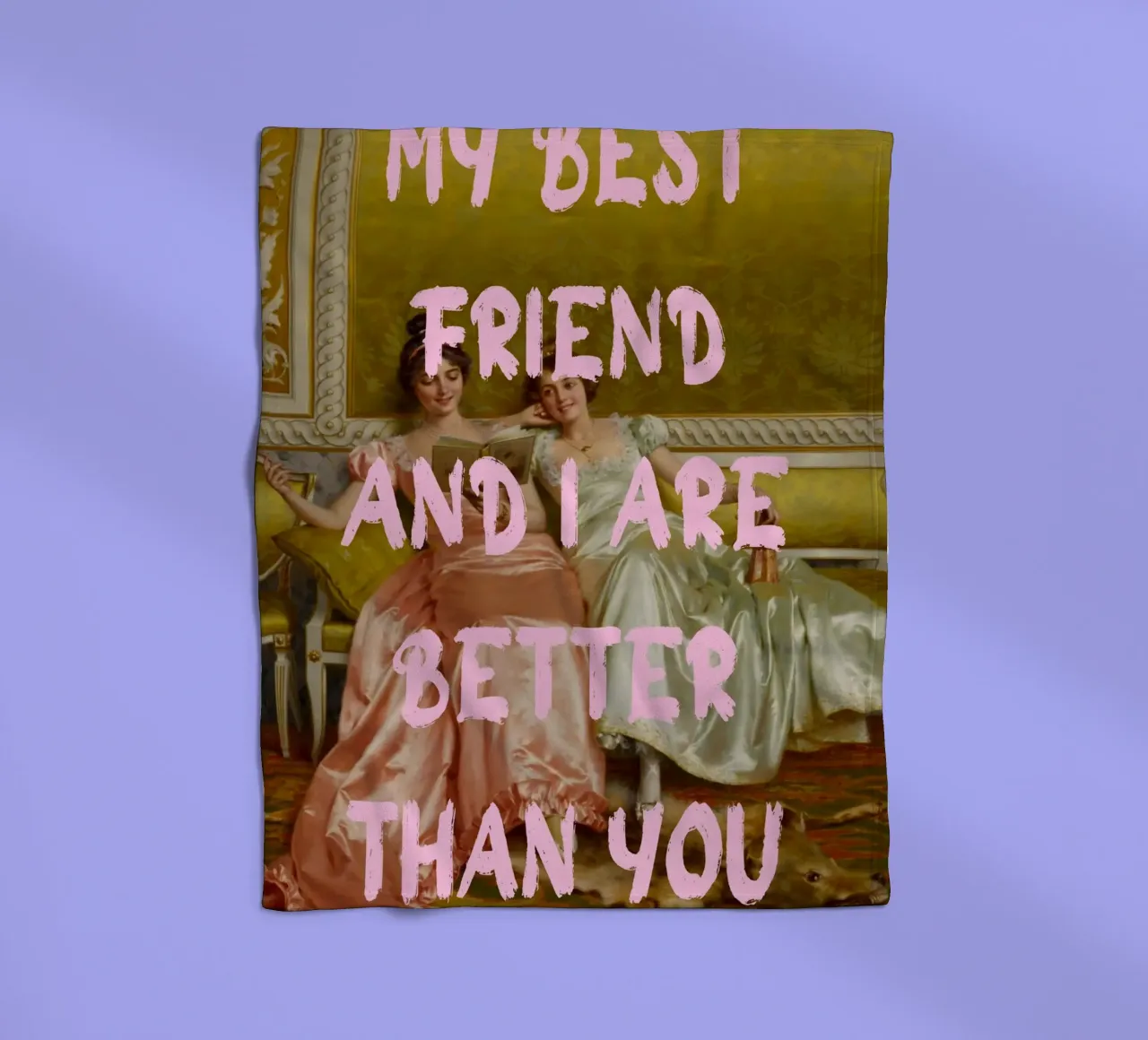 "Better Than You" - Pop Art, Remix classico, Umoristico, Amico coperta in pile da NorwesClub