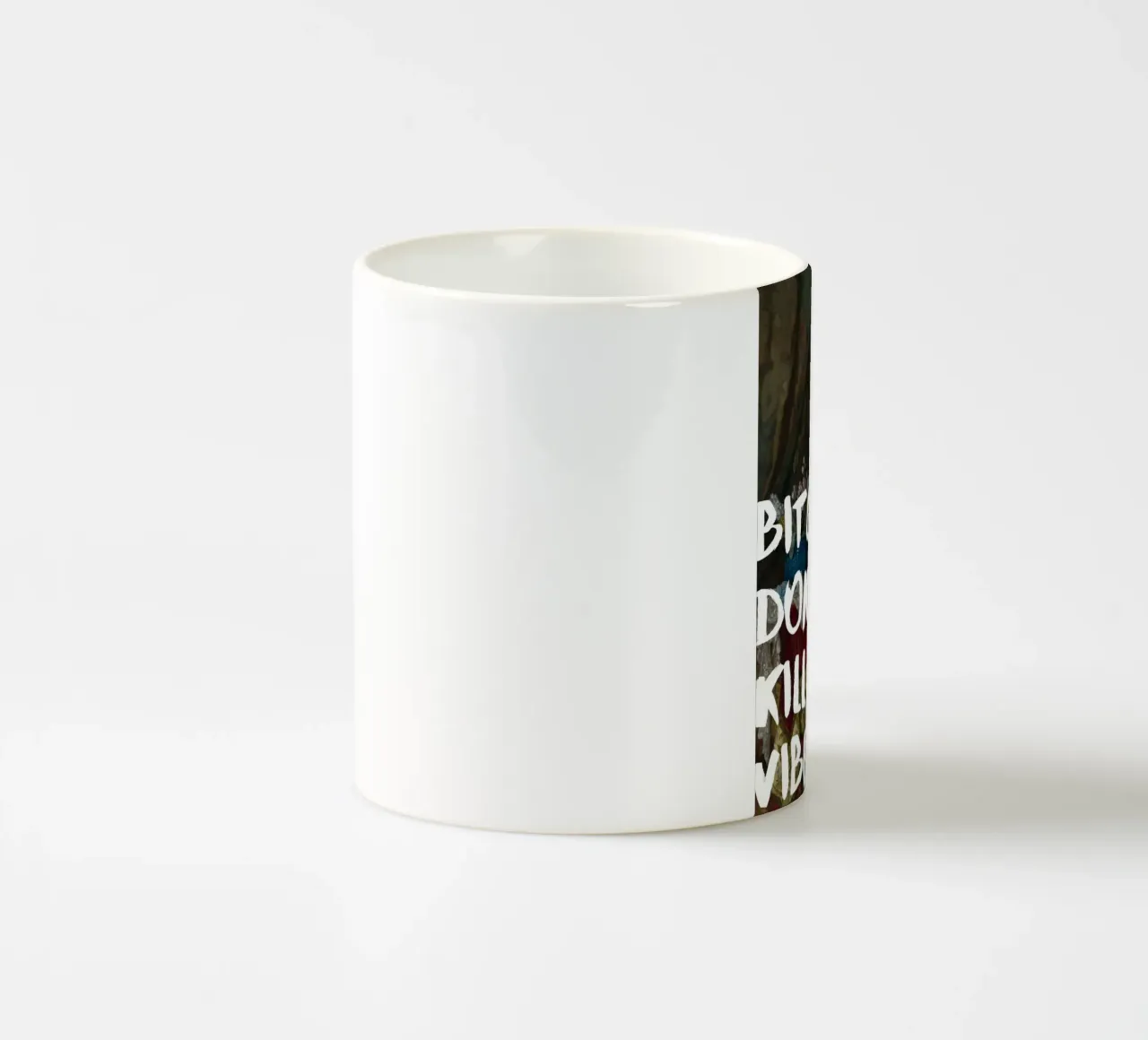 "Don't Kill My Vibe" - Pop Art, Remix classico, Empowerment, tazza in ceramica da NorwesClub