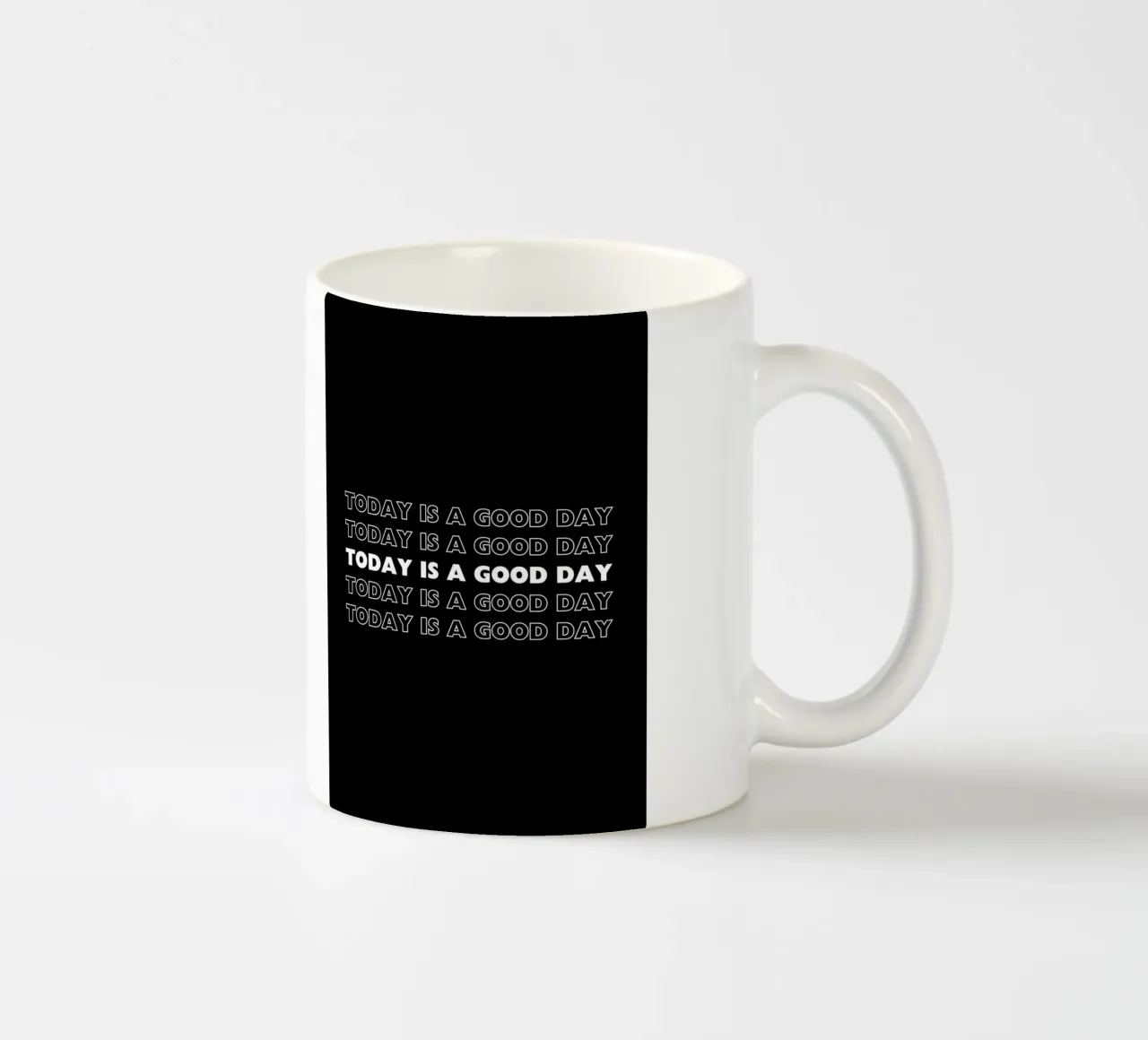 TODAY IS A GOOD DAY tazza in ceramica da DigiWunderwerk