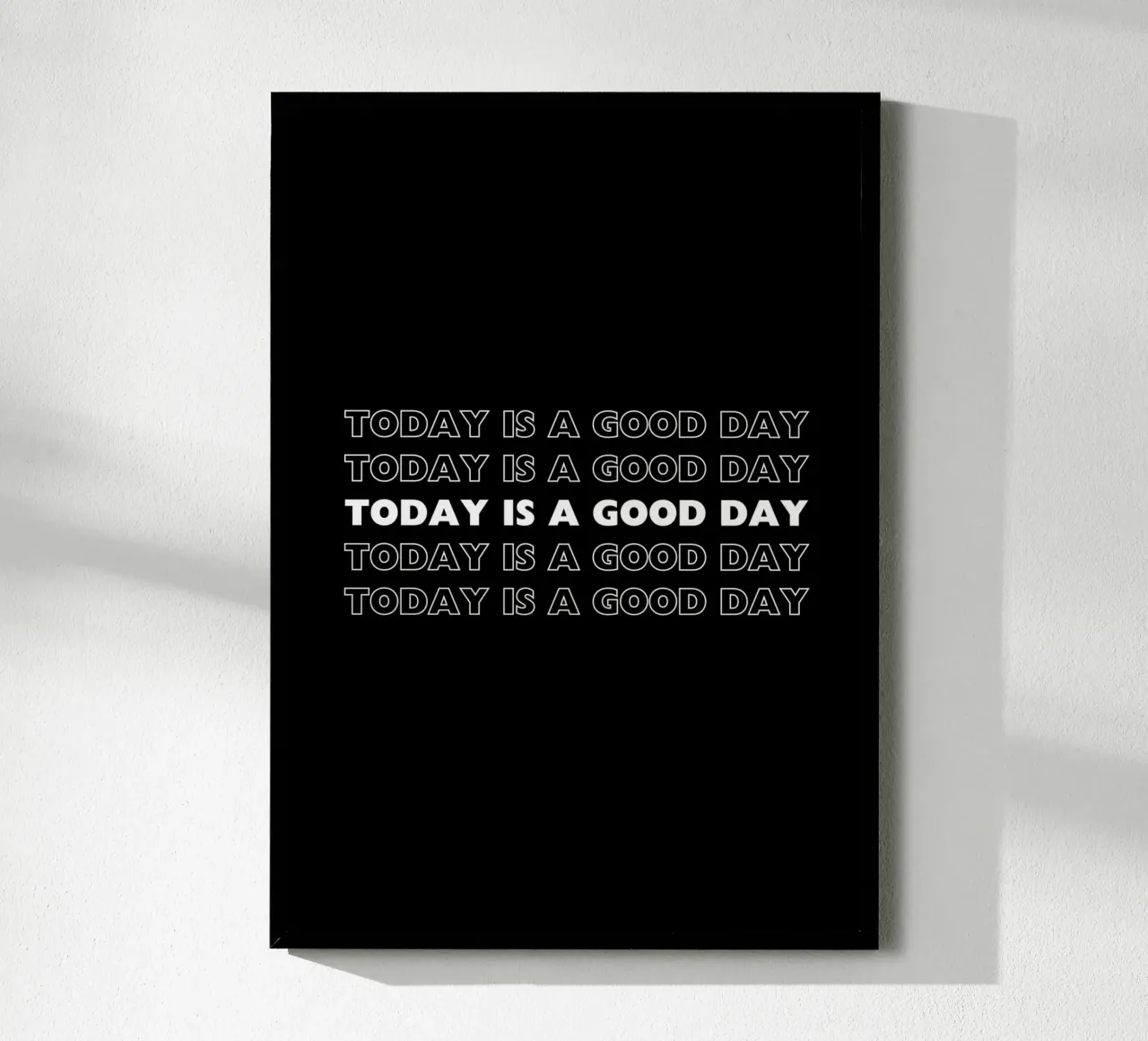 TODAY IS A GOOD DAY carta hahnemühle da DigiWunderwerk