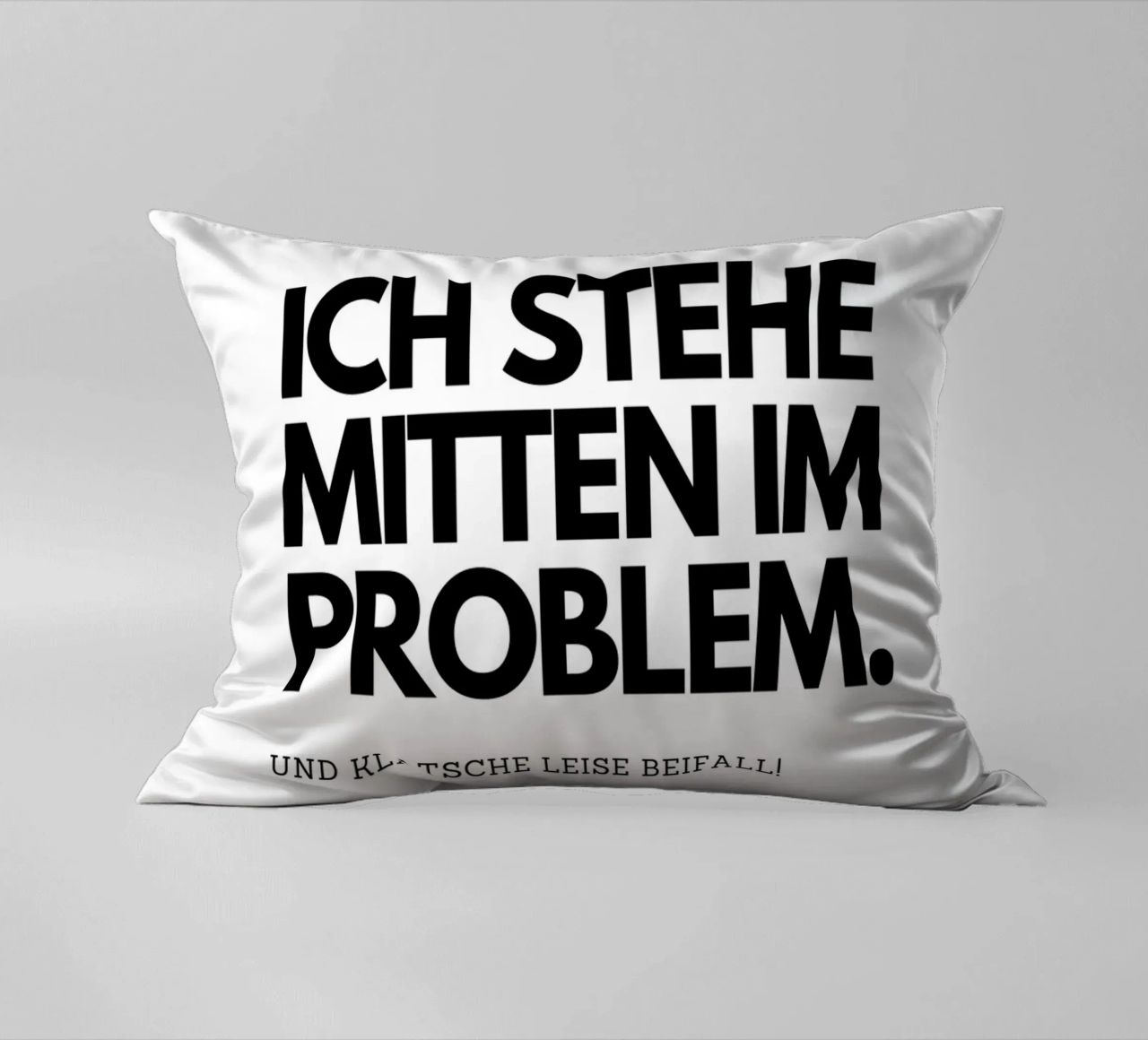 Ich stehe mitten im Problem cuscino da DigiWunderwerk