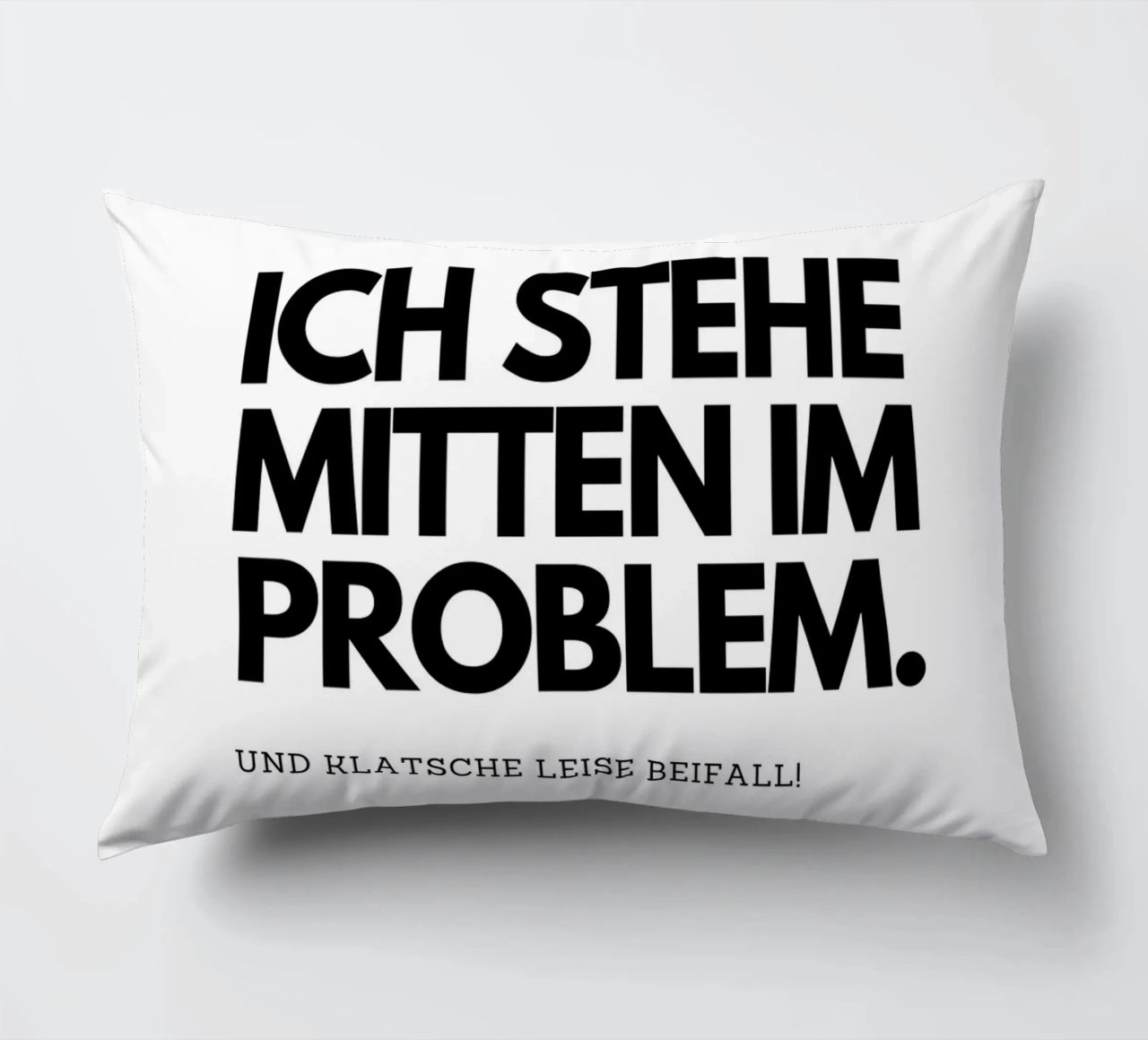 Ich stehe mitten im Problem cuscino da DigiWunderwerk