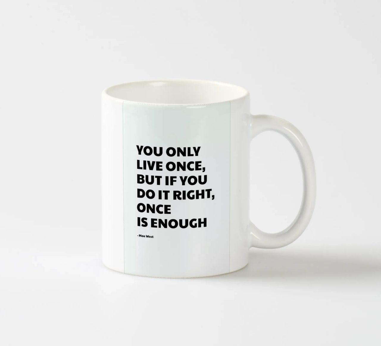 You Only Live Once tazza in ceramica da Studio One
