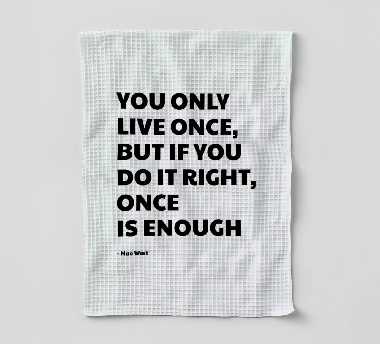 You Only Live Once torchon de Studio One