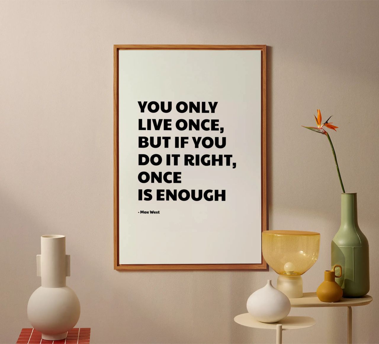 You Only Live Once alluminio dibond da Studio One